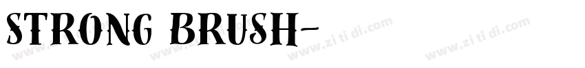Strong Brush字体转换